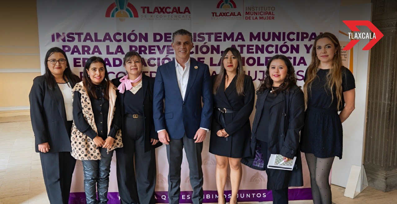 Tlaxcala refuerza la lucha contra la violencia de género con la instalación del Sistema Municipal