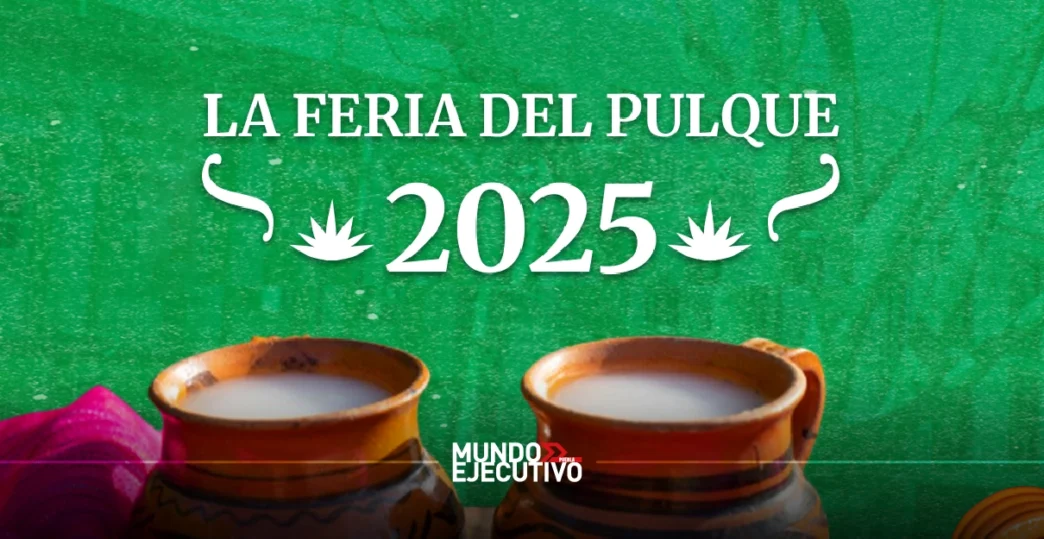 Feria del Pulque del Centro de Puebla 2025
